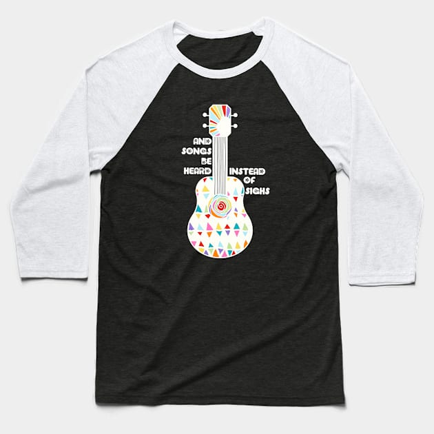 And Songs Be Heard Baseball T-Shirt by tracey